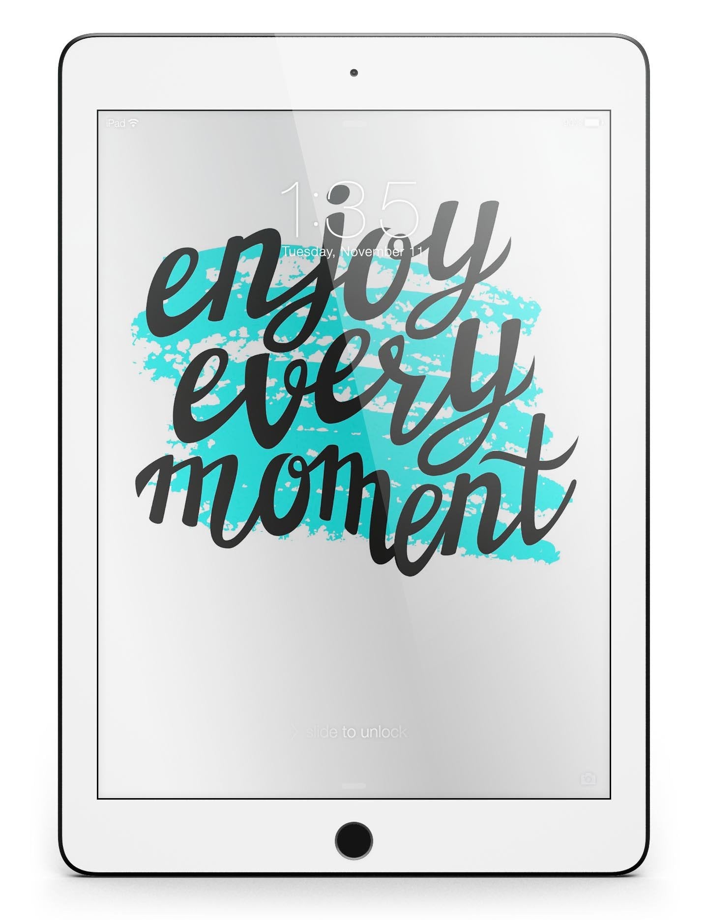 Enjoy Every Moment Full Body Skin for the iPad Pro (12.9" or 9.7"