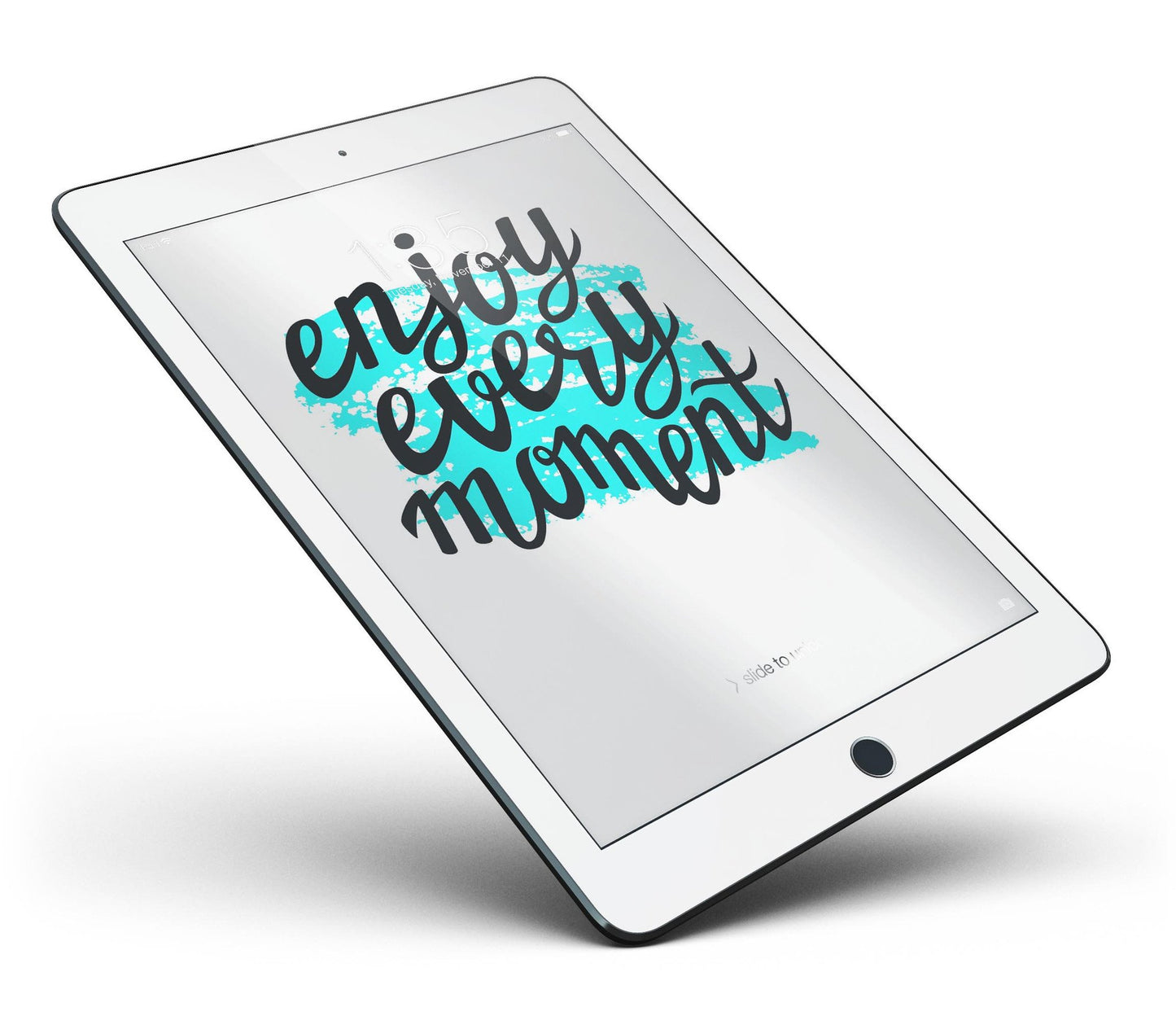Enjoy Every Moment Full Body Skin for the iPad Pro (12.9" or 9.7"